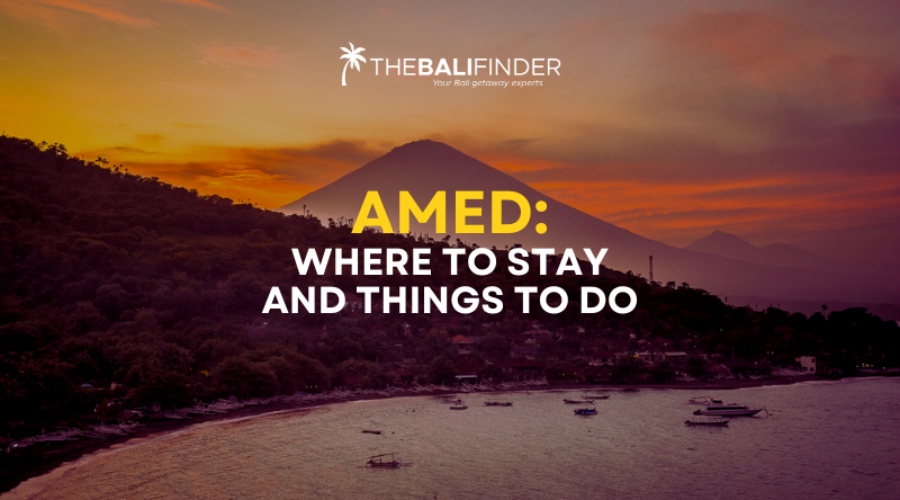 Amed: where to stay and best things to do