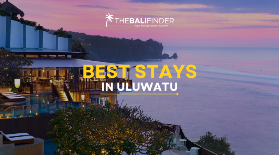 Best Stays in Uluwatu.